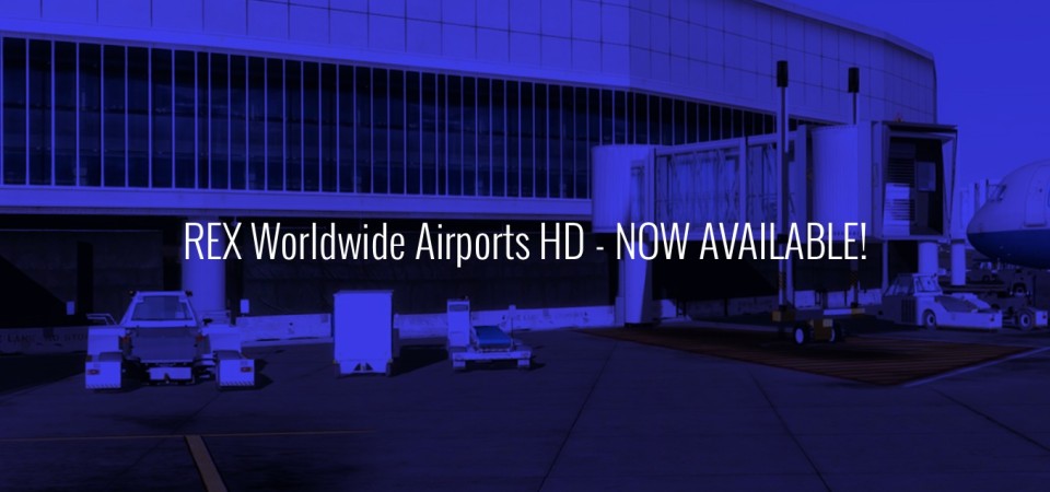 REX Worldwide Airports HD Is Now Available
