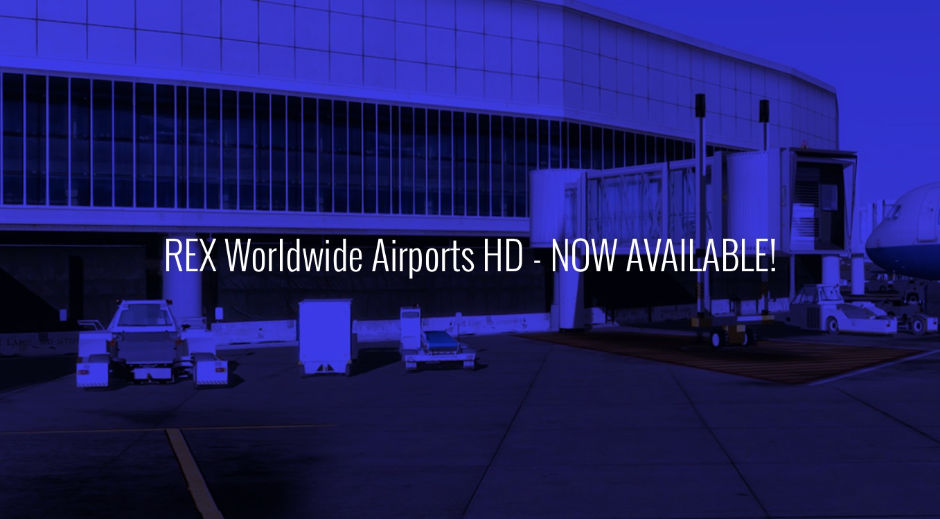 REX Worldwide Airports HD Is Now Available